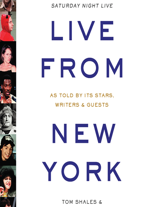 Title details for Live from New York by James Andrew Miller - Available